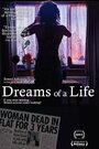 Dreams of a Life (2011) трейлер фильма в хорошем качестве 1080p