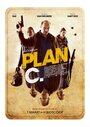 Смотреть «Plan C» онлайн фильм в хорошем качестве
