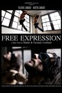 Free Expression (2012) кадры фильма смотреть онлайн в хорошем качестве