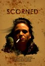 Scorned (2010) трейлер фильма в хорошем качестве 1080p