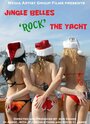 Jingle Belles Rock the Yacht (2011) скачать бесплатно в хорошем качестве без регистрации и смс 1080p