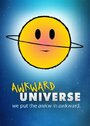 Awkward Universe (2011)