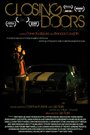 Смотреть «Closing Doors» онлайн фильм в хорошем качестве
