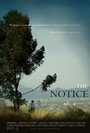 Смотреть «The Notice» онлайн фильм в хорошем качестве