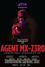 Agent Mx-z3Ro (2011) трейлер фильма в хорошем качестве 1080p