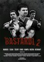 Bastardi II (2011) трейлер фильма в хорошем качестве 1080p