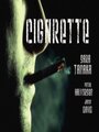 Смотреть «Сигарета» онлайн фильм в хорошем качестве
