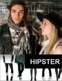 Смотреть «Hipster» онлайн фильм в хорошем качестве
