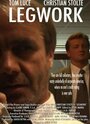Legwork (2002) кадры фильма смотреть онлайн в хорошем качестве