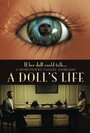 A Doll's Life (2012)