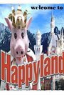Welcome to Happyland (2007) трейлер фильма в хорошем качестве 1080p