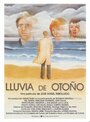 Смотреть «Lluvia de otoño» онлайн фильм в хорошем качестве