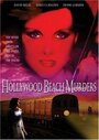 The Hollywood Beach Murders (1992) трейлер фильма в хорошем качестве 1080p