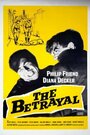 The Betrayal (1957) трейлер фильма в хорошем качестве 1080p