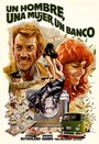 Мужчина, женщина и банк (1979) трейлер фильма в хорошем качестве 1080p