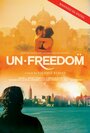 Смотреть «Несвобода» онлайн фильм в хорошем качестве