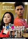 Смотреть «The Monogamy Experiment» онлайн фильм в хорошем качестве