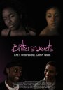 Смотреть «Bittersweets» онлайн фильм в хорошем качестве