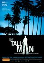 Смотреть «The Tall Man» онлайн фильм в хорошем качестве