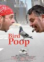 Bird Poop (2011)