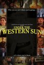 Under the Western Sun (2011)