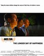 Смотреть «Счастливый день длится дольше» онлайн фильм в хорошем качестве
