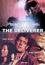 Sunset Rising: Chapter 0.5 - The Deliverer (2012)