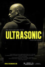 Ultrasonic (2012) кадры фильма смотреть онлайн в хорошем качестве