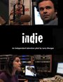 Indie (2010) кадры фильма смотреть онлайн в хорошем качестве