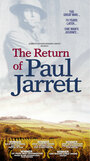 Смотреть «The Return of Paul Jarrett» онлайн фильм в хорошем качестве