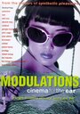 Смотреть «Modulations» онлайн фильм в хорошем качестве