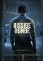 Смотреть «Bissige Hunde» онлайн фильм в хорошем качестве