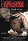 Смотреть «Бог любит Уганду» онлайн фильм в хорошем качестве