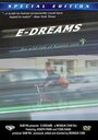 Смотреть «E-Dreams» онлайн фильм в хорошем качестве