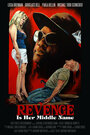 Revenge Is Her Middle Name (2011) трейлер фильма в хорошем качестве 1080p
