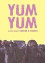Смотреть «Yum Yum» онлайн фильм в хорошем качестве