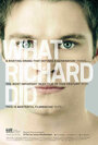 Что сделал Ричард (2012) трейлер фильма в хорошем качестве 1080p