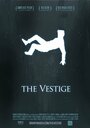 The Vestige (2011) кадры фильма смотреть онлайн в хорошем качестве