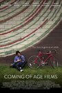 Смотреть «Coming of Age Films» онлайн фильм в хорошем качестве