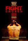 Смотреть «Fight Church» онлайн фильм в хорошем качестве