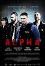 Смотреть «Альфа» онлайн фильм в хорошем качестве