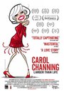 Смотреть «Кэрол Чэннинг: Больше жизни» онлайн фильм в хорошем качестве