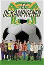 Смотреть «F.C. De Kampioenen» онлайн фильм в хорошем качестве