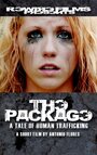 The Package: A Tale of Human Trafficking (2011) кадры фильма смотреть онлайн в хорошем качестве