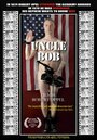 Смотреть «Дядя Боб» онлайн фильм в хорошем качестве