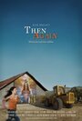Смотреть «Then Again» онлайн фильм в хорошем качестве