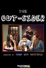 Смотреть «The Out-Sider» онлайн фильм в хорошем качестве