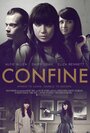 Confine (2013) трейлер фильма в хорошем качестве 1080p