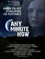 Смотреть «В любой момент» онлайн фильм в хорошем качестве