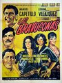 Смотреть «Las bravuconas» онлайн фильм в хорошем качестве